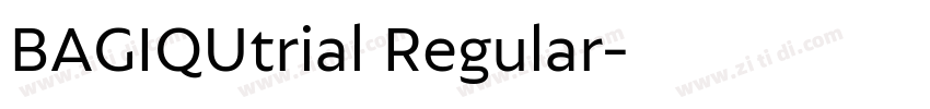 BAGIQUtrial Regular字体转换